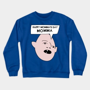 Sloth: Happy Momma's Day Crewneck Sweatshirt
